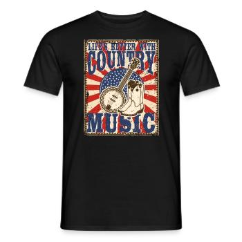Das Leben in der Country-Musik ist besser mit Country-Musik - Männer T-Shirt - Schwarz - Vorne - AI Model Male 178 light (178cm)
