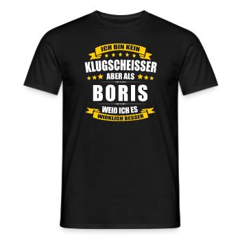 Name Boris Vorname Klugscheisser Namenstag - Männer T-Shirt - Schwarz - Vorne - AI Model Male 178 light (178cm)
