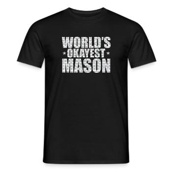 World's Okayest Mason Handwerker Beruf - Männer T-Shirt - Schwarz - Vorne - AI Model Male 178 light (178cm)
