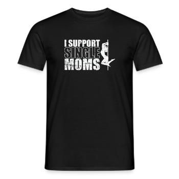 I Support Single Moms Poledance Stange - Männer T-Shirt - Schwarz - Vorne - AI Model Male 178 light (178cm)
