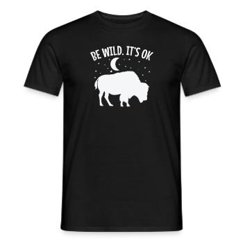 Be wild It's ok bison animal - Men's T-Shirt - black - Front - AI Model Male 178 light (178cm)