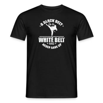 A Black Belt never gave up Taekwondo - Männer T-Shirt - Schwarz - Vorne - AI Model Male 178 light (178cm)