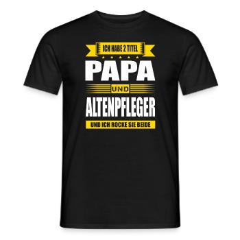 Zwei Titel Papa Und Altenpfleger Pfleger Pflege - Männer T-Shirt - Schwarz - Vorne - AI Model Male 178 light (178cm)