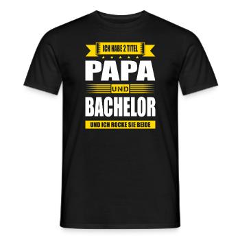Zwei Titel Papa Und Bachelor Abschluss Prüfung - Männer T-Shirt - Schwarz - Vorne - AI Model Male 178 light (178cm)