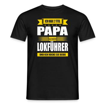 Zwei Titel Papa Und Lokführer Zugführer Bahnfahrer - Männer T-Shirt - Schwarz - Vorne - AI Model Male 178 light (178cm)