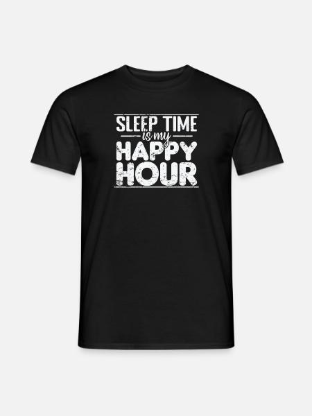Sleep Time is my Happy Hour Night Hobby - Men's T-Shirt - black