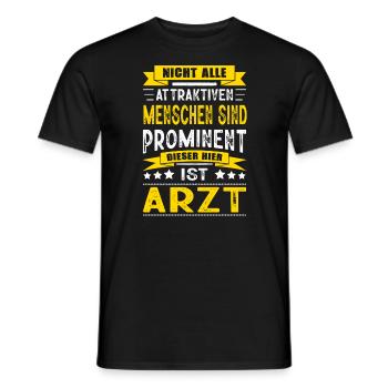 Nicht Alle Menschen Sind Prominent Arzt Facharzt - Männer T-Shirt - Schwarz - Vorne - AI Model Male 178 light (178cm)