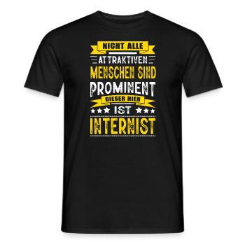Nicht Alle Menschen Sind Prominent Internist - Männer T-Shirt - Schwarz - Vorne - AI Model Male 178 light (178cm)