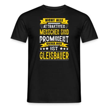 Nicht Alle Menschen Sind Prominent Gleisbauer - Männer T-Shirt - Schwarz - Vorne - AI Model Male 178 light (178cm)