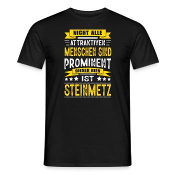 Nicht Alle Menschen Sind Prominent Steinmetz - Männer T-Shirt - Schwarz - Vorne - AI Model Male 178 light (178cm)