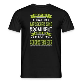 Lustig Schornsteinfeger Spruch Kaminkehrer - Männer T-Shirt - Schwarz - Vorne - AI Model Male 178 light (178cm)