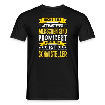Nicht Alle Menschen Sind Prominent Schausteller - Männer T-Shirt - Schwarz - Vorne - AI Model Male 178 light (178cm)