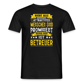 Nicht Alle Menschen Sind Prominent Betreuer - Männer T-Shirt - Schwarz - Vorne - AI Model Male 178 light (178cm)