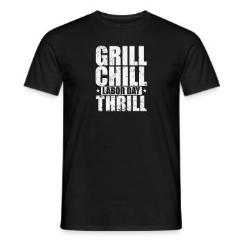 Grill Chill Labor Day Thrill - Männer T-Shirt - Schwarz - Vorne - AI Model Male 178 light (178cm)