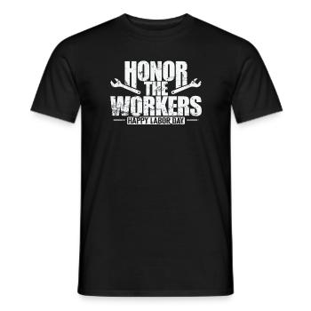 Honor the Workers Happy Labor Day - Männer T-Shirt - Schwarz - Vorne - AI Model Male 178 light (178cm)