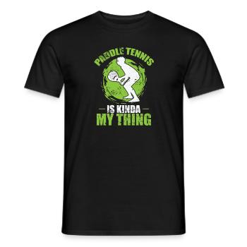 Paddle Tennis is Kinda my Thing - Men's T-Shirt - black - Front - AI Model Male 178 light (178cm)