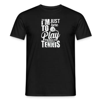 Je suis juste ici pour jouer au padel - T-shirt homme - noir - Devant - AI Model Male 178 light (178cm)