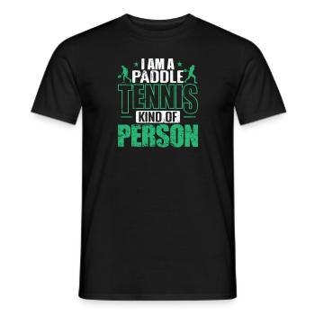 I am a Paddle Tennis Kind of Person - Men's T-Shirt - black - Front - AI Model Male 178 light (178cm)