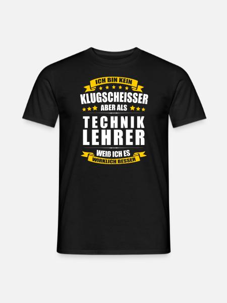 Ich Bin Kein Klugscheisser Techniklehrer Lehrer - Männer T-Shirt - Schwarz