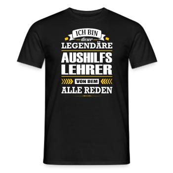 Ich Bin Dieser Legendäre Aushilfslehrer Lehrer - Männer T-Shirt - Schwarz - Vorne - AI Model Male 178 light (178cm)