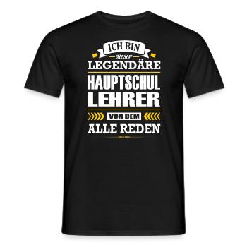 Ich Bin Dieser Legendäre Hauptschullehrer Lehrer - Männer T-Shirt - Schwarz - Vorne - AI Model Male 178 light (178cm)