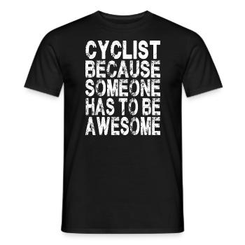 Cycliste parce que quelqu’un doit être génial - T-shirt homme - noir - Devant - AI Model Male 178 light (178cm)