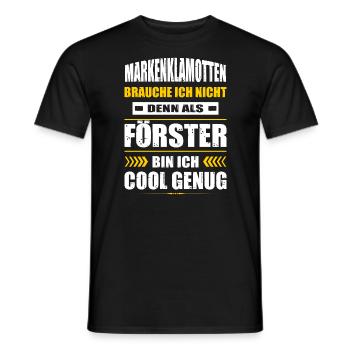 Markenklamotten Brauche Ich Nicht Förster Forstwir - Männer T-Shirt - Schwarz - Vorne - AI Model Male 178 light (178cm)