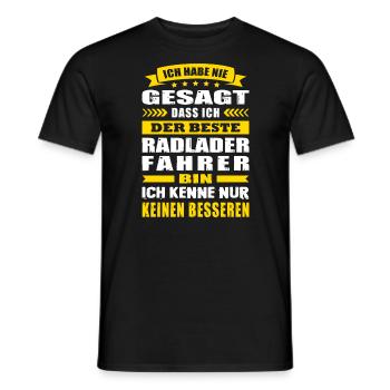 Ich Habe Nie Gesagt Der Beste Radladerfahrer - Männer T-Shirt - Schwarz - Vorne - AI Model Male 178 light (178cm)