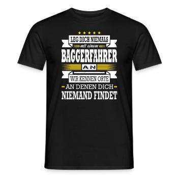 Leg Dich Niemals Mit Einem Baggerfahrer An Bagger - Männer T-Shirt - Schwarz - Vorne - AI Model Male 178 light (178cm)