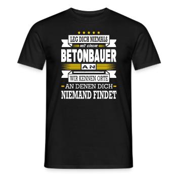 Leg Dich Niemals Mit Einem Betonbauer An Betonbau - Männer T-Shirt - Schwarz - Vorne - AI Model Male 178 light (178cm)