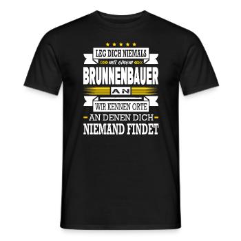 Leg Dich Niemals Mit Einem Brunnenbauer An Meister - Männer T-Shirt - Schwarz - Vorne - AI Model Male 178 light (178cm)