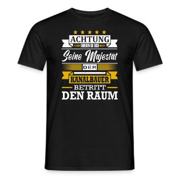 Achtung Seine Majestät Der Kanalbauer Kanalbau - Männer T-Shirt - Schwarz - Vorne - AI Model Male 178 light (178cm)