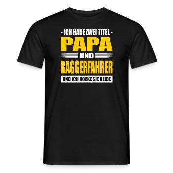 Zwei Titel Papa Und Baggerfahrer Baggerführer - Männer T-Shirt - Schwarz - Vorne - AI Model Male 178 light (178cm)