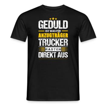 Geduld Ist Was Für Anzugträger Trucker Spruch - Männer T-Shirt - Schwarz - Vorne - AI Model Male 178 light (178cm)