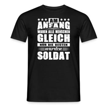 Am Anfang Waren Alle Menschen Gleich Soldat Armee - Männer T-Shirt - Schwarz - Vorne - AI Model Male 178 light (178cm)