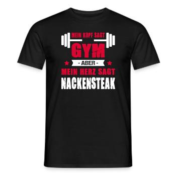 Mein Kopf Sagt Gym Aber Mein Herz Sagt Nackensteak - Männer T-Shirt - Schwarz - Vorne - AI Model Male 178 light (178cm)
