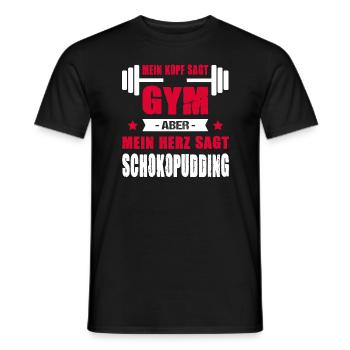 Kopf Sagt Gym Aber Mein Herz Sagt Schokopudding - Männer T-Shirt - Schwarz - Vorne - AI Model Male 178 light (178cm)