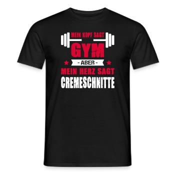 Kopf Sagt Gym Aber Mein Herz Sagt Cremeschnitte - Männer T-Shirt - Schwarz - Vorne - AI Model Male 178 light (178cm)
