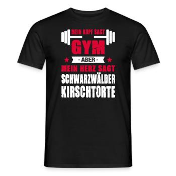 Gym Mein Herz Sagt Schwarzwälder Kirschtorte - Männer T-Shirt - Schwarz - Vorne - AI Model Male 178 light (178cm)