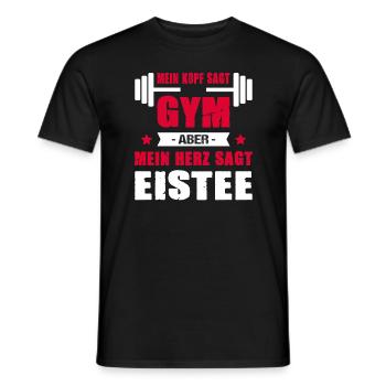 Mein Kopf Sagt Gym Mein Herz Sagt Eistee Cheatday - Männer T-Shirt - Schwarz - Vorne - AI Model Male 178 light (178cm)