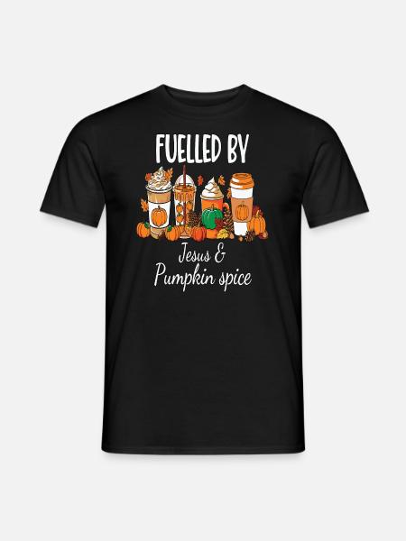 Fuelled By Jesus & Pumpkin Spice - Men's T-Shirt - black