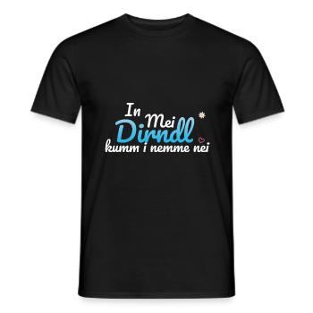 In Mei Dirndl Kumm I Nimma Nei | - Männer T-Shirt - Schwarz - Vorne - AI Model Male 178 light (178cm)
