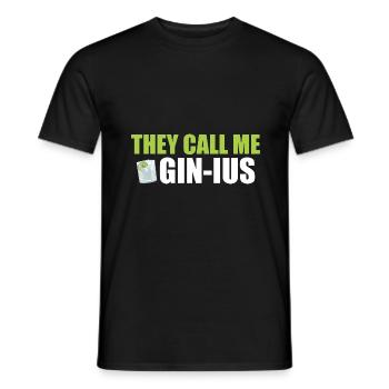 Gin They call me Gin-ius - Männer T-Shirt - Schwarz - Vorne - AI Model Male 178 light (178cm)
