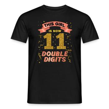 Dieses Mädchen Ist Jetzt 11 Double Digits 11. - Männer T-Shirt - Schwarz - Vorne - AI Model Male 178 light (178cm)