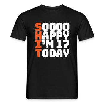 soooo happy i'm 17 Funny 17th birthday 17th birthday - Men's T-Shirt - black - Front - AI Model Male 178 light (178cm)