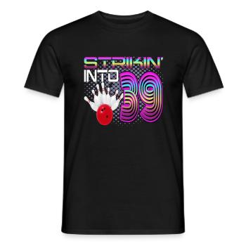 Striking Into 39 Bowling Bowler 39. Geburtstag - Männer T-Shirt - Schwarz - Vorne - AI Model Male 178 light (178cm)