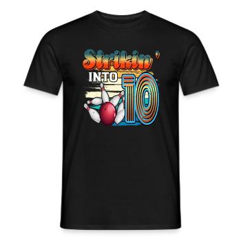 Strikin' Into 10 Bowling Bowler Feier Zum 10. - Männer T-Shirt - Schwarz - Vorne - AI Model Male 178 light (178cm)