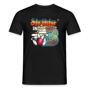Strikin' Into 3 Bowling Bowler 3. Geburtstag - Männer T-Shirt - Schwarz - Vorne - AI Model Male 178 light (178cm)