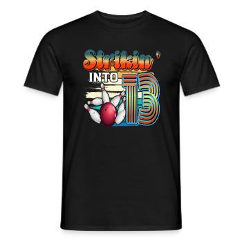Strikin' Into 13 Bowling Bowler 13. Geburtstag - Männer T-Shirt - Schwarz - Vorne - AI Model Male 178 light (178cm)