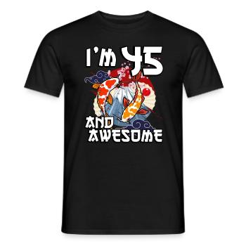 Ich Bin 45 Und Awesome Japanischer Karpfen Koi - Männer T-Shirt - Schwarz - Vorne - AI Model Male 178 light (178cm)